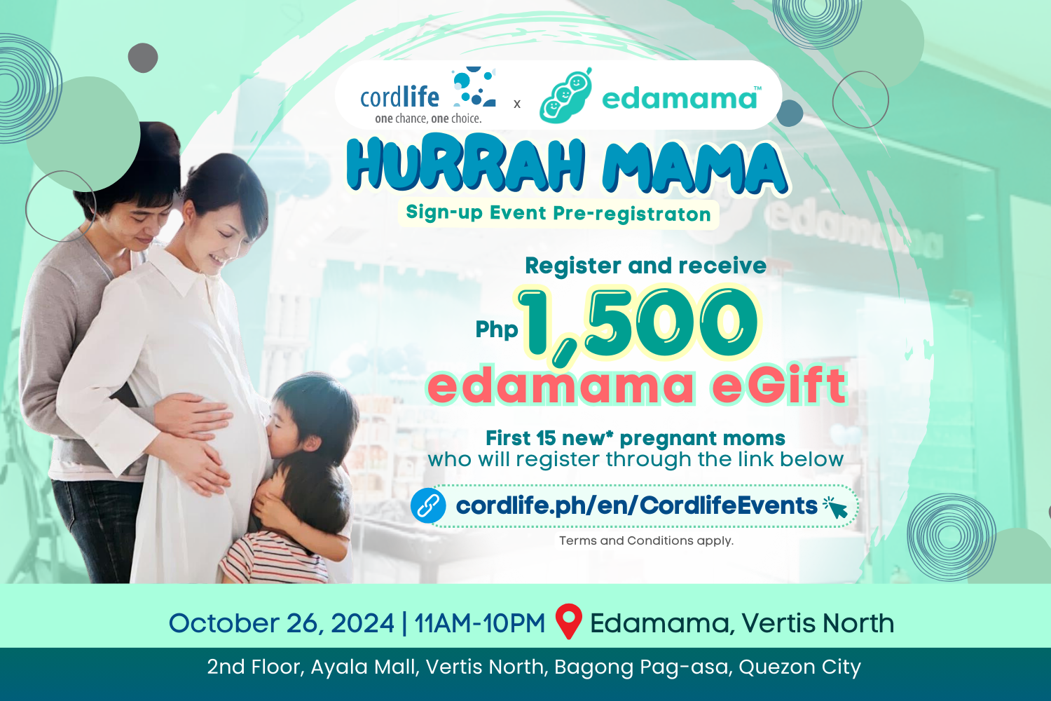 Join the Cordlife x @edamama Hurrah Mama sign-up event and score a ₱1,500 edamama eGift!